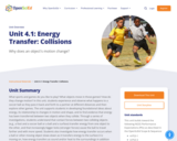 Unit 4.1: Energy Transfer: Collisions