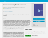 Dynamic data processing: Recursive least-squares