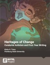 Heritages of Change: Curatorial Activism and First-Year Writing