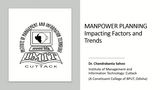 Manpower Planning- Impacting Factors and Trends Lecture 3