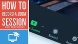 How to Record a Zoom Session