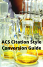 ACS Citation Style Conversion Guide