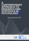 A Contemporary Approach to Research and Statistics in Psychology