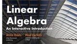 Linear Algebra: An Interactive Introduction