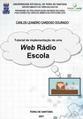 Tutorial como implementar uma web rádio escola - CARLOS LEANDRO CARDOSO DOURADO.pdf
