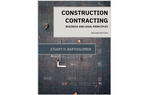 Construction Contracting: Business and Legal Principles, Second edition