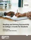 Reading and Writing Successfully in College: A Guide for Students [Revised Edition]