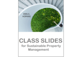 Class Slides for Sustainable Property Management