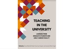 Teaching in the University: Learning from Graduate Students and Early Career Faculty