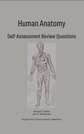 Human Anatomy Self-Assessment Review Questions