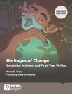 Heritages of Change: Curatorial Activism and First-Year Writing [Revised Edition]