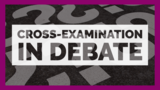 Cross Examination in Debate