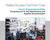 Line D - Organizational Skills Competency D-5: Use Manufacturer and Supplier Documentation