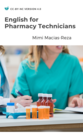 English for Pharmacy Technicians