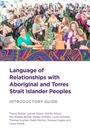 The Language of Relationships with Aboriginal and Torres Strait Islander Peoples
