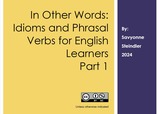 In Other Words (Part 1): Idioms and Phrasal Verbs for English Learners