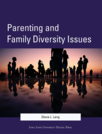 Parenting and Family Diversity Issues