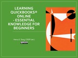 Learning QuickBooks® Online - Essential Knowledge for Beginners, 2nd Edition