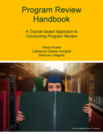 Program Review Handbook: A Course-based Approach to Conducting Program Review