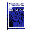 Introduction to Philosophy: Philosophy of Religion