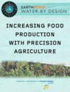 Increasing Food Production wit Precision Agriculture