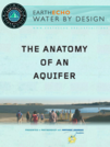 The Anatomy of an Aquifer