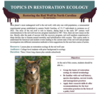 Topics in Restoration Ecology: Restoring the Red Wolves in North Carolina