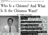 Who is a Chicano? And What is It the Chicanos Want? An Intro to Chicana/o History and Ruben Salazar