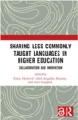 Sharing Less Commonly Taught Languages in Higher Education