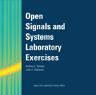 Open Signals and Systems Laboratory Exercises