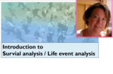 Survival analysis and life event analysis (10:05)
