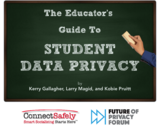 The Educator's Guide to Student Data Privacy