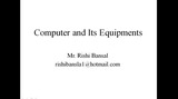 Computer and its Equipments
