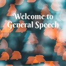 General Speech - ENG 205