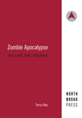 Zombie Apocalypse: Holy Land, Haiti, Hollywood