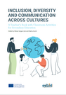 Inclusion, Diversity and Communication Across Cultures: A Teacher's Book with Classroom Activities for Secondary Education