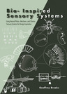 Bio-Inspired Sensory Systems