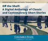 Off the Shelf: A Digital Anthology of Classic and Contemporary Short Stories