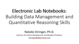 Resources: Electronic Lab Notebooks: Options for Building Data Management and Quantitative Reasoning Skills