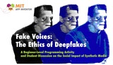 Fake Voices: The Ethics of Deepfakes