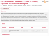 The DEI Metadata Handbook: A Guide to Diverse, Equitable, and Inclusive Description