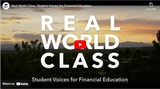 Real World Class Documentary: Student Voices for Financial Education