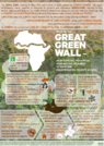 Initiated the GREAT GREAN WALL - an integrative Pan-African near-natural movement to overcome desertification, poverty & famine