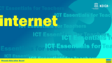 ICT Essentials for Teachers - Educational Internet