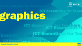 ICT Essentials for Teachers - Graphics Software