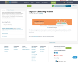 Organic Chemistry Videos