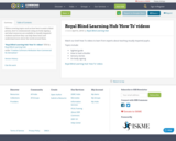 Royal Blind Learning Hub 'How To' videos