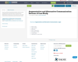 Augmentative and Alternative Communication Devices: A Case Study