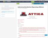 Laboratory Introduction:  Separating a Mixture