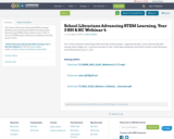 School Librarians Advancing STEM Learning, Year 3 NH & NC Webinar 4
